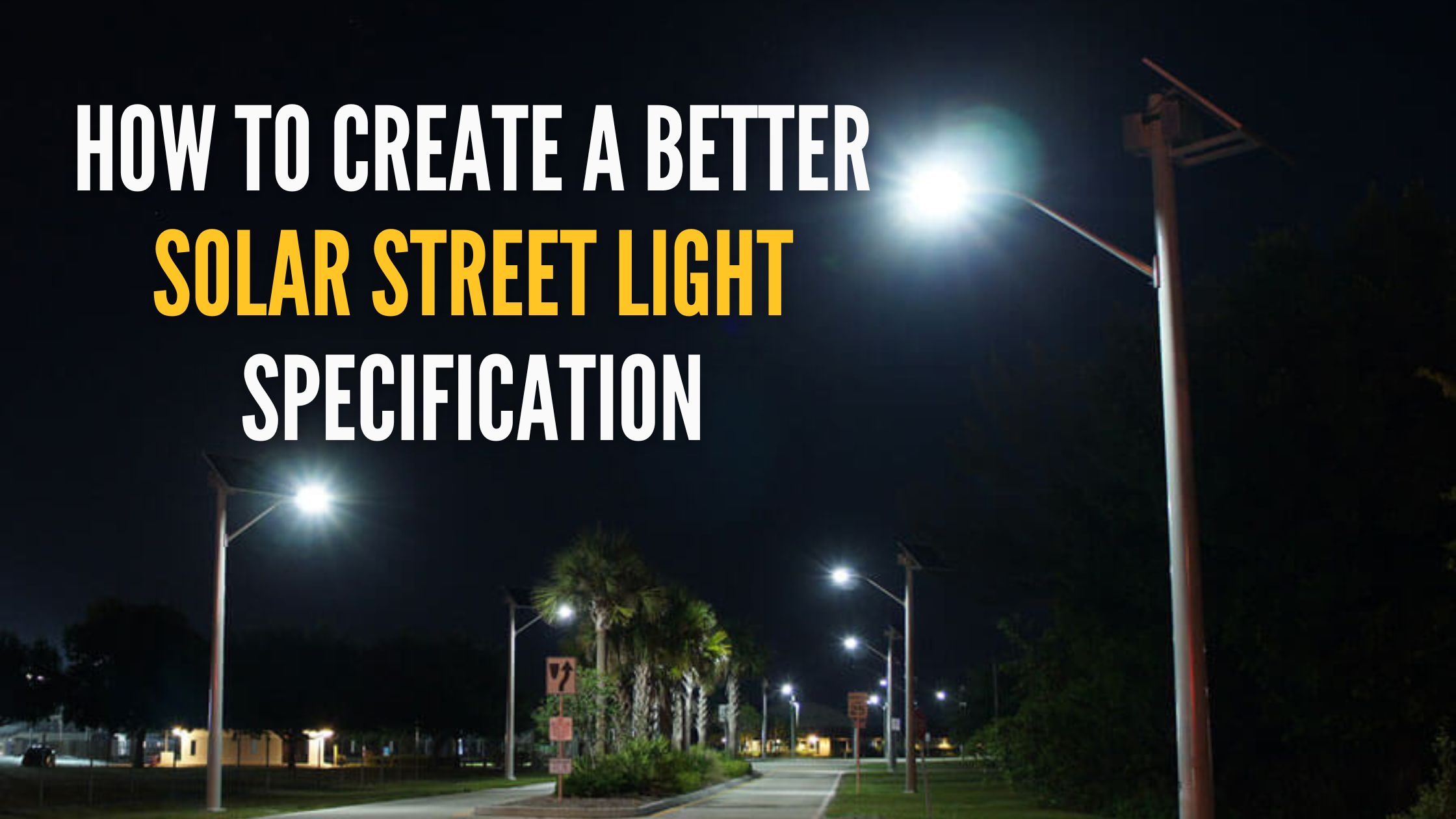 solar street light specification